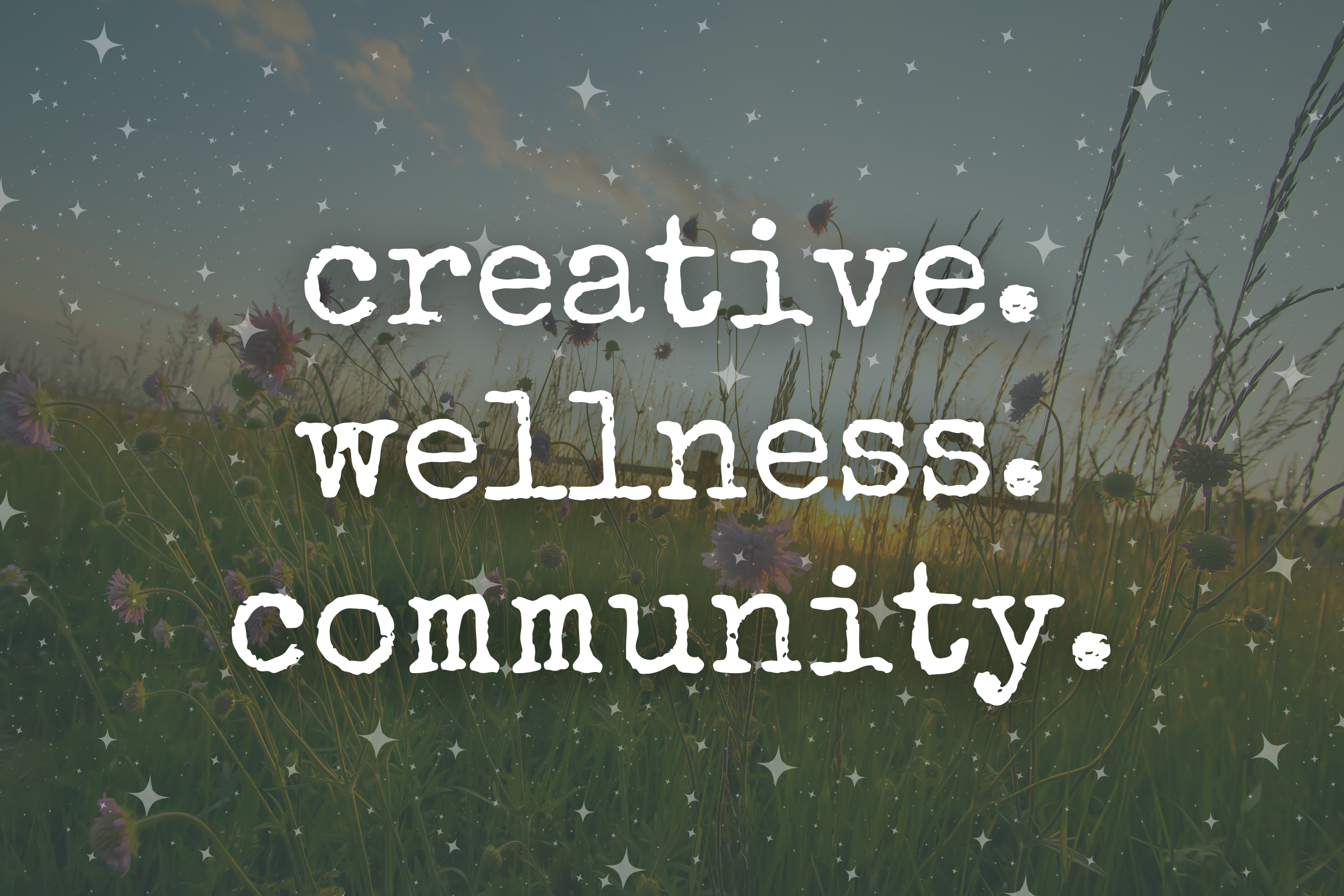 What is a Creative Wellness Community?